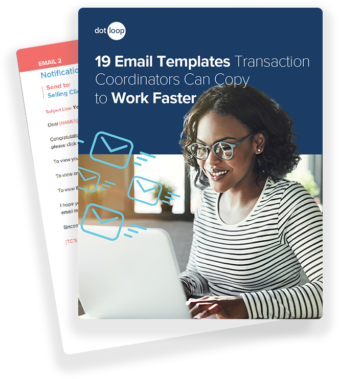 19 Email Templates for Transaction Coordinators Dotloop